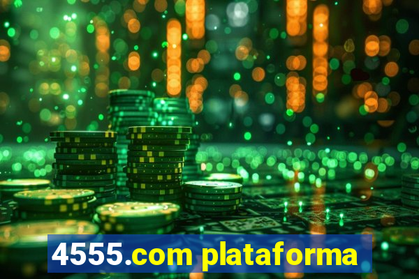 4555.com plataforma